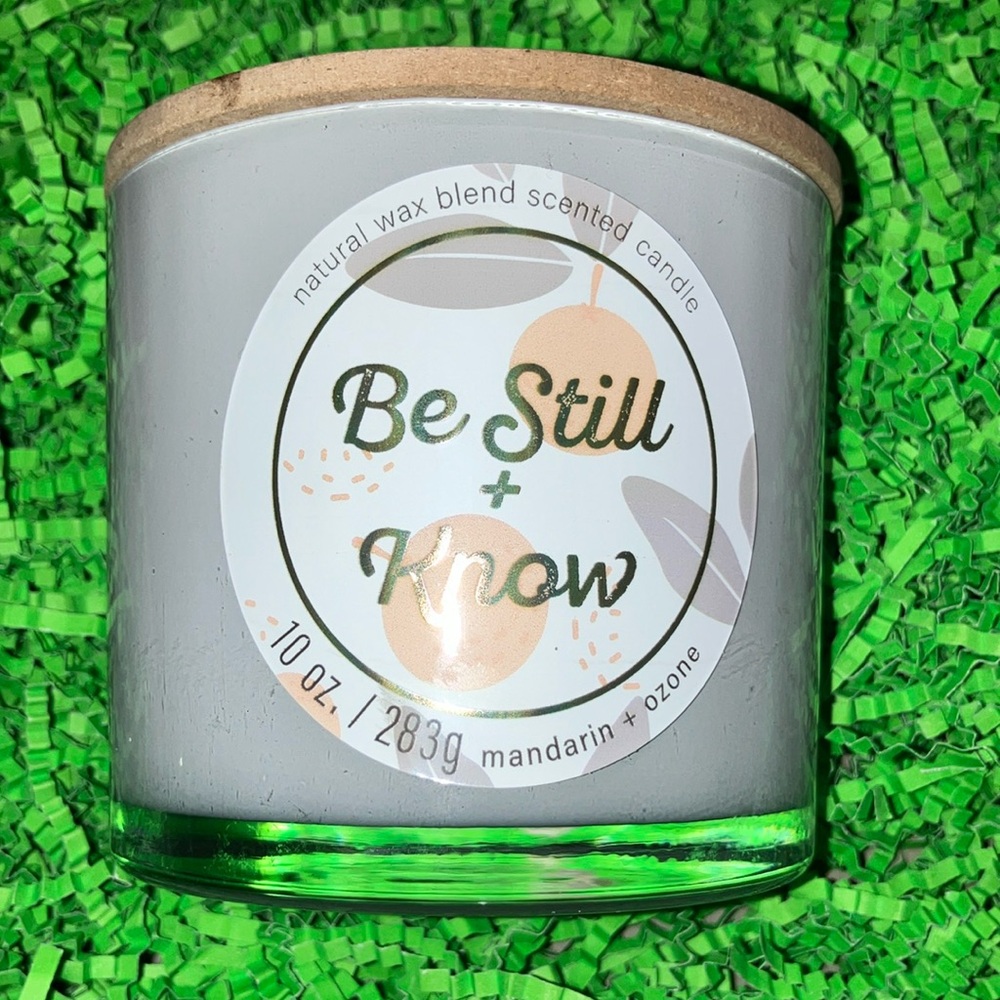 Be Still + Know Scented Candle